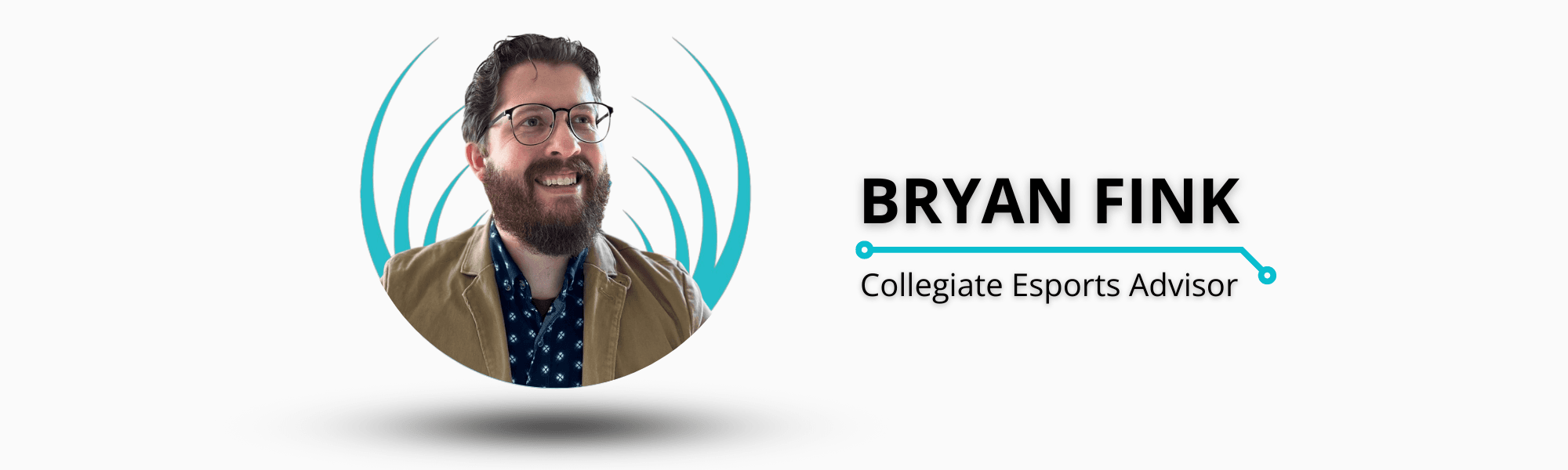 Welcoming Bryan Fink to Squid Academy as Collegiate Esports Advisor & Ambassador Feature