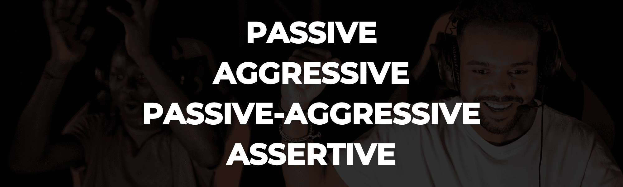 Understanding the Four Communication Styles and How to Improve Yours