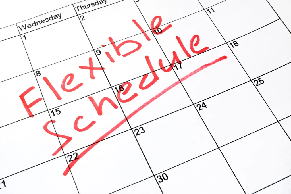 Flexibal Schedule